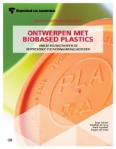Rapport over ontwerpen met biobased plastics