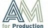 AM for Production